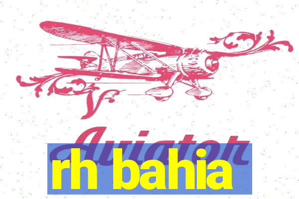 rh bahia